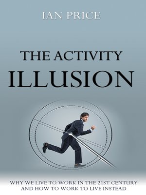 cover image of The Activity Illusion